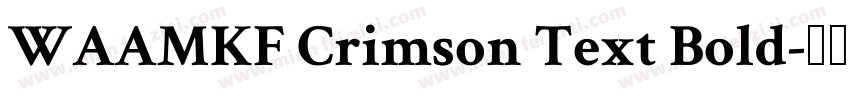 WAAMKF Crimson Text Bold字体转换